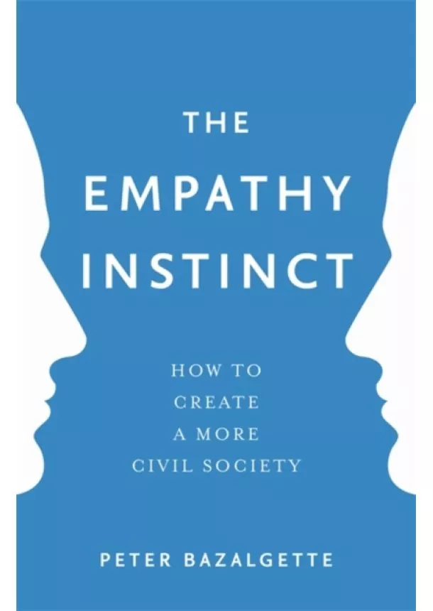 Peter Bazalgette - The Empathy Instinct