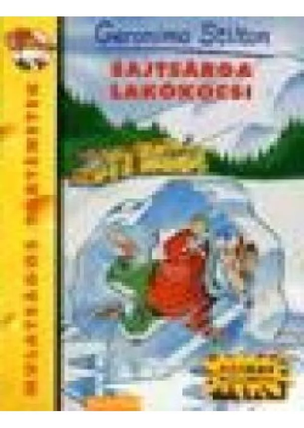 GERONIMO STILTON - SAJTSÁRGA LAKÓKOCSI