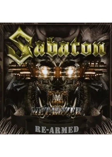 Sabaton:  Metalizer (Re-armed)