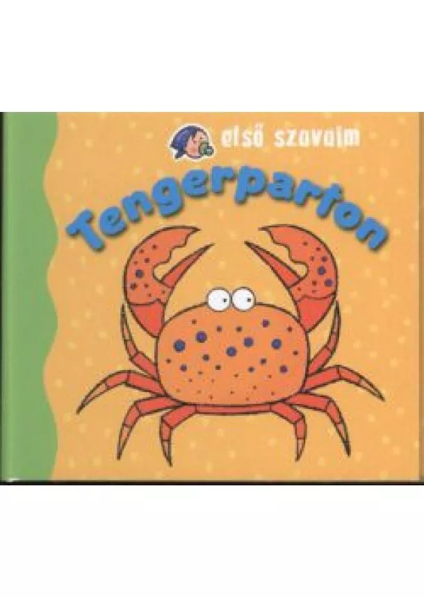 Malgorzata Cieslak - ELSŐ SZAVAIM: TENGERPARTON