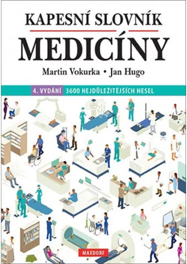 Martin Vokurka, Jan Hugo - Kapesní slovník medicíny (4. vydání)