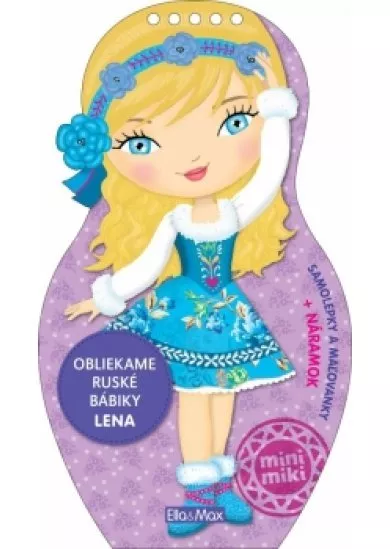 Obliekame ruské bábiky - Lena