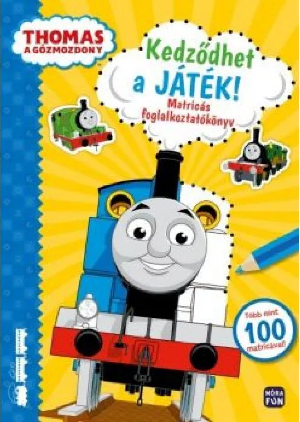 Foglalkoztató - Thomas, a gőzmozdony: Kezdődhet a játék - Matricás foglalkoztató