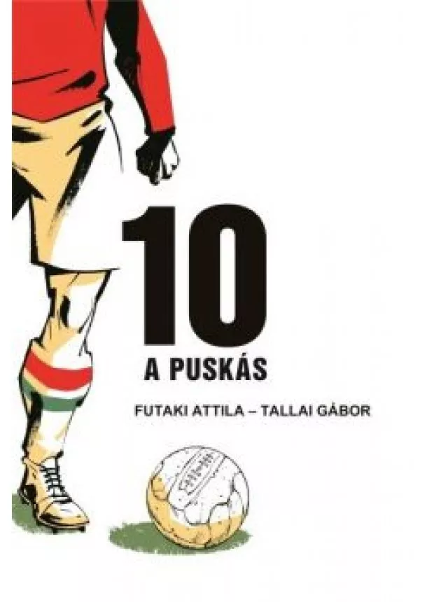Futaki Attila - 10 - A Puskás