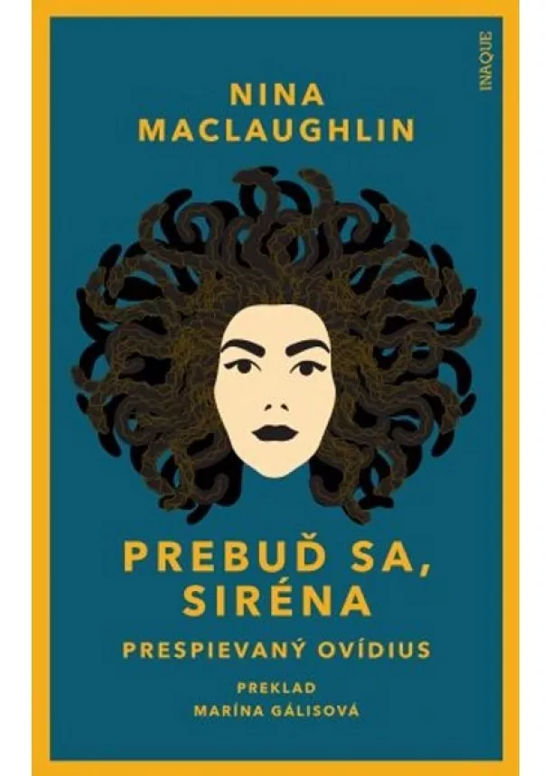 Nina MacLaughlin - Prebuď sa, Siréna - Prespievaný Ovídius