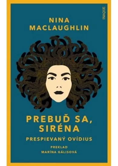 Prebuď sa, Siréna - Prespievaný Ovídius