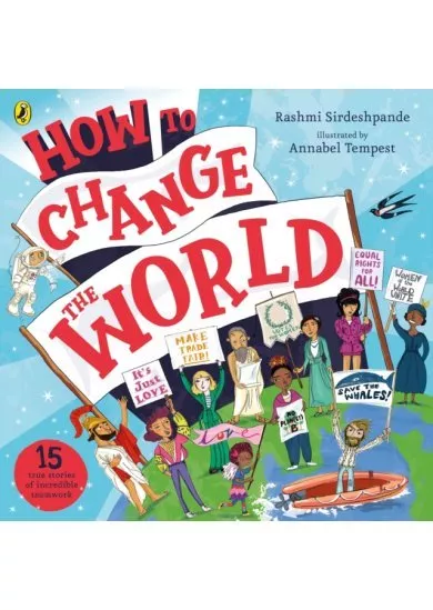 How To Change The World