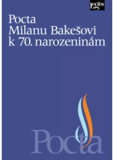 Pocta Milanu Bakešovi k 70. narozeninám