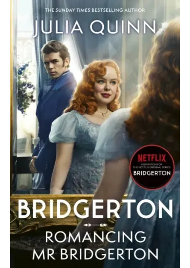 Bridgerton: Romancing Mr Bridgerton