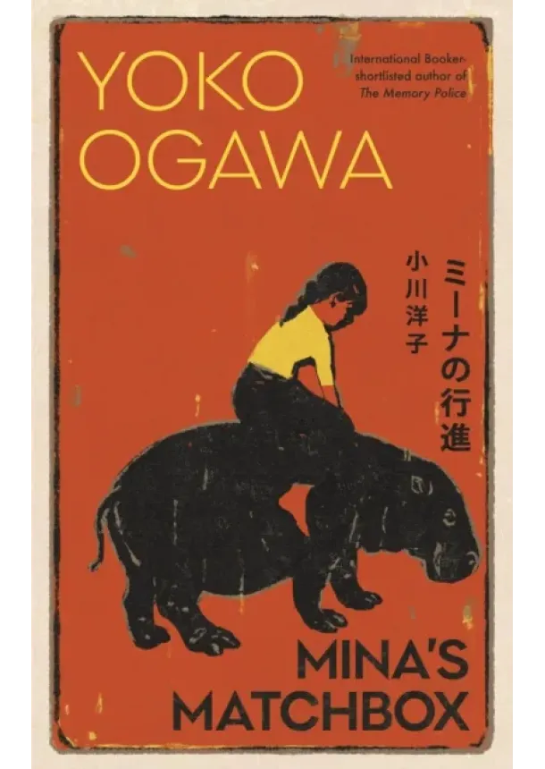 Yoko Ogawa - Mina's Matchbox