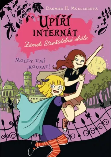 Upíří internát 3 - Molly umí kousat!