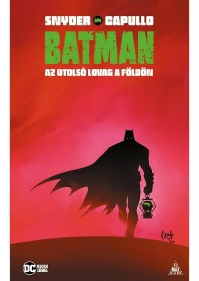 Batman: Az utolsó lovag a Földön (képregény)