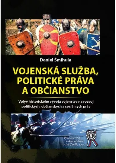 Vojenská služba, politické práva a občianstvo