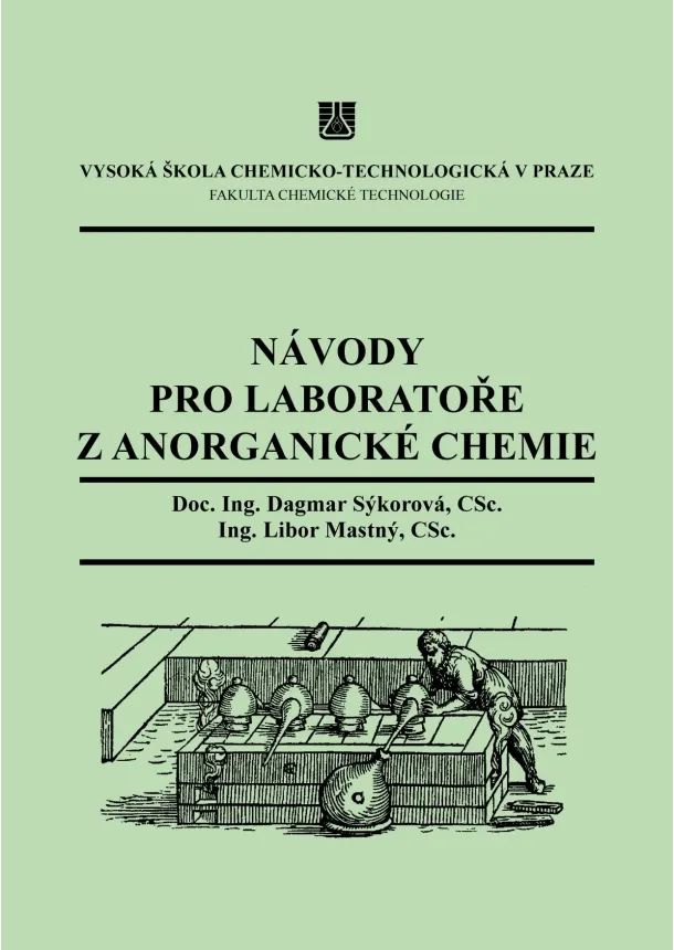 Dagmar Sýkorová - Návody pro laboratoře z anorganické chemie