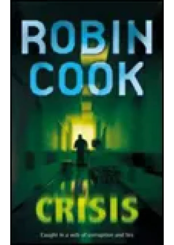 Robin Cook - Crisis