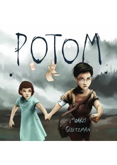 Morris Gleitzman:  Potom (Čte Nemčok Jakub) - MP3-CD - MP3-CD