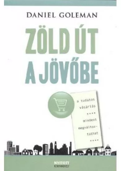 ZÖLD ÚT A JÖVŐBE