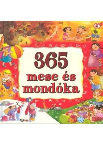 365 MESE ÉS MONDÓKA