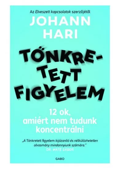 Tönkretett figyelem - 12 ok, amiért nem tudunk koncentrálni