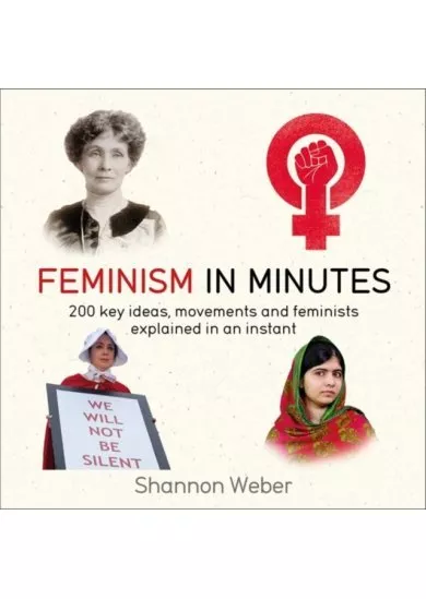 Feminism in Minutes