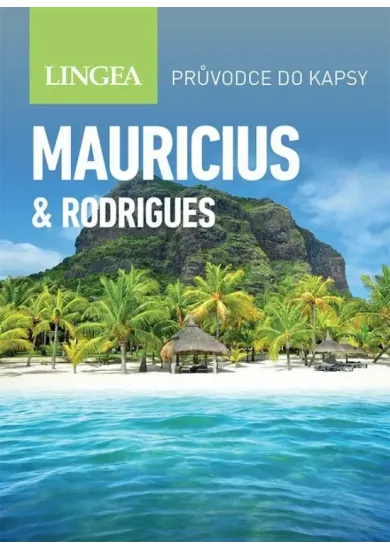 Mauricius & Rodrigues - průvodce do kapsy - 2. vydání