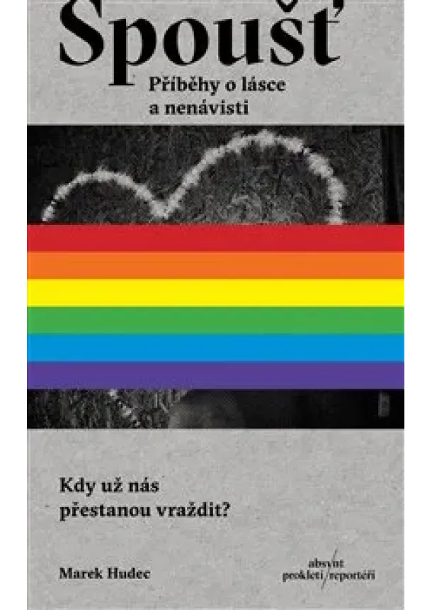 Marek Hudec - Spoušť