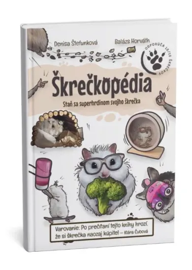 Škrečkopédia - Staň sa superhrdinom svojho škrečka