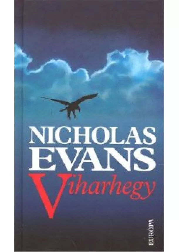 Nicholas Evans - Viharhegy