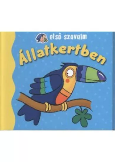 Első szavaim: Állatkertben