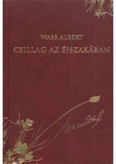 Csillag az éjszakában /Wass Albert díszsorozat 34.