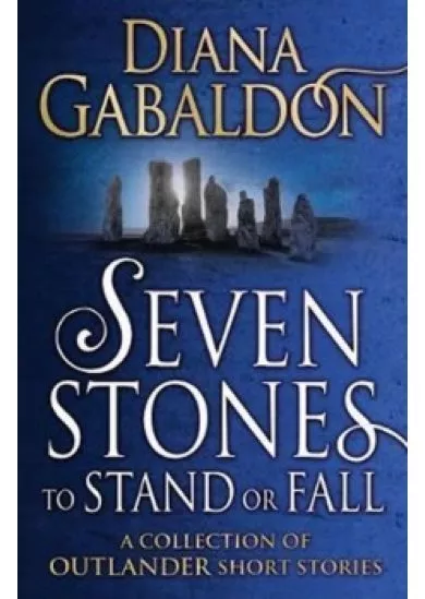Seven Stones to Stand or Fall