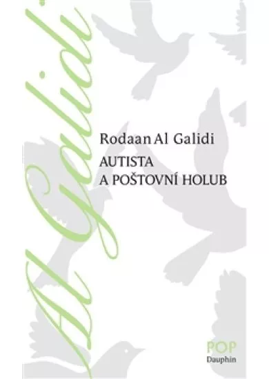 Autista a poštovní holub