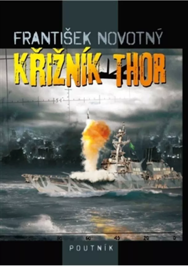 František Novotný - Křižník Thor