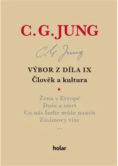 Výbor z díla IX – Člověk a kultura