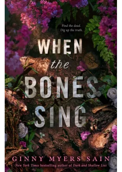 When the Bones Sing