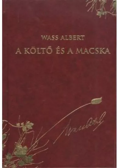 A költő és a macska /Wass Albert díszsorozat 32.