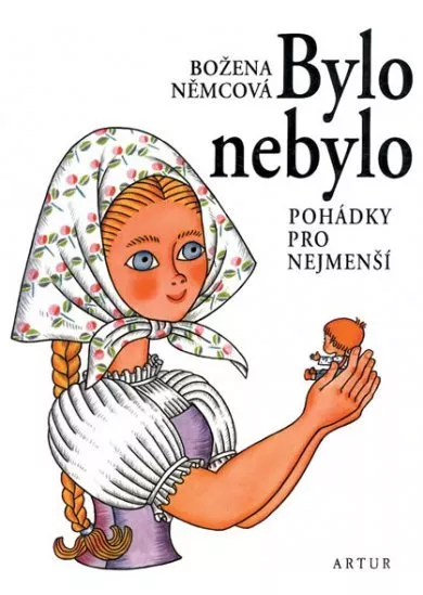 Bylo nebylo - Pohádky pro nejmenší - 6. vydání