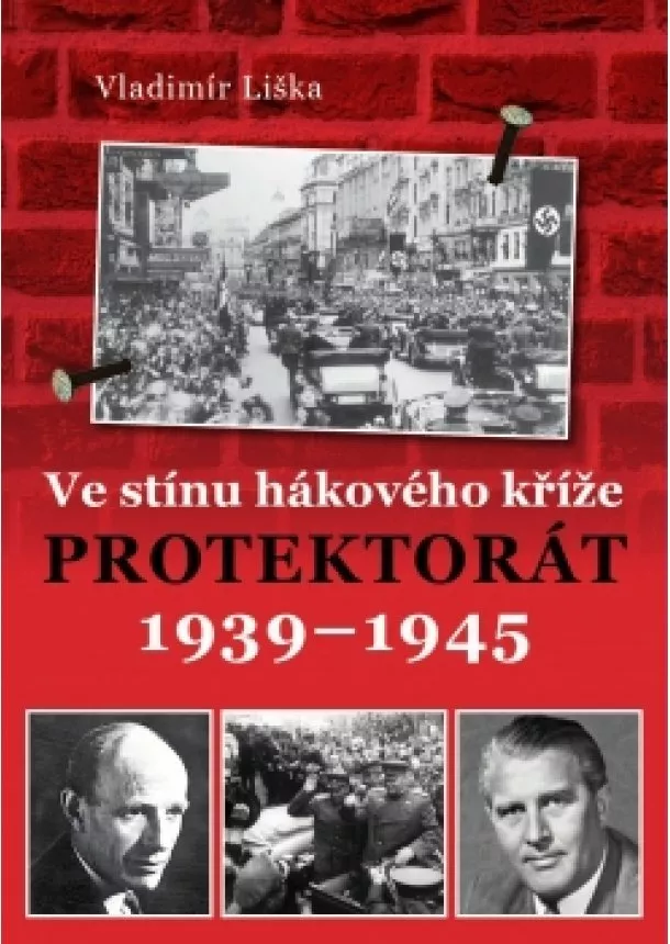 Vladimír Liška - Ve stínu hákového kříže