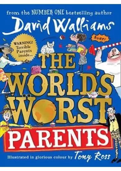 The Worlds Worst Parents