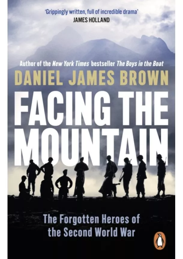 Daniel James Brown - Facing The Mountain