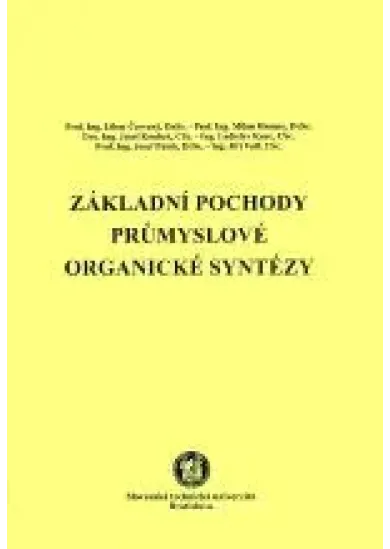 Základní pochody průmyslové organické syntézy