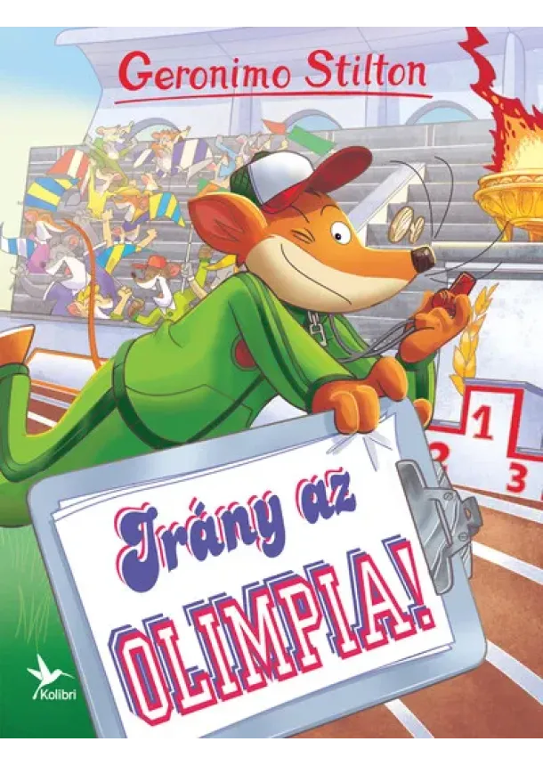 Geronimo Stilton - Irány az olimpia!