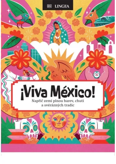 Viva México!