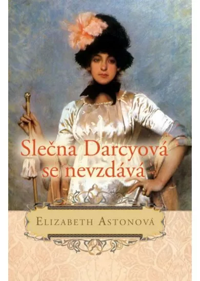 Slečna Darcyová se nevzdává