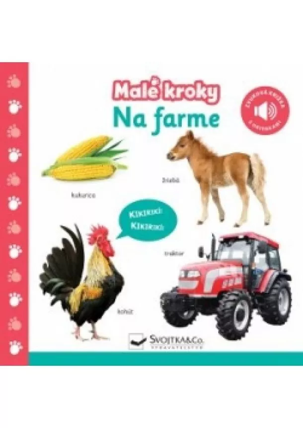 autor neuvedený - Malé kroky Na farme