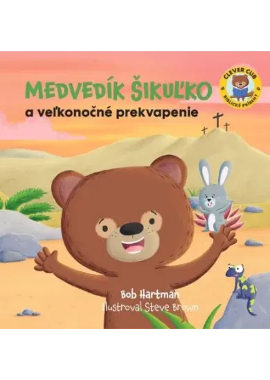 Medvedík Šikuľko a veľkonočné prekvapenie