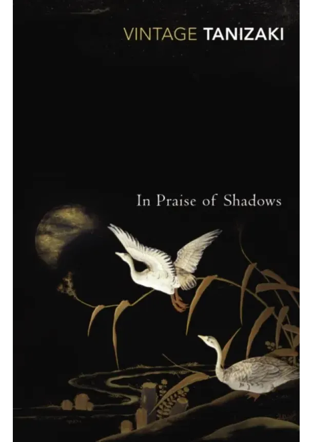 Junichiro Tanizaki - In Praise of Shadows