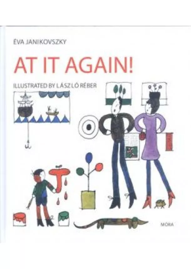 Janikovszky Éva - At it again - Már megint /Angol