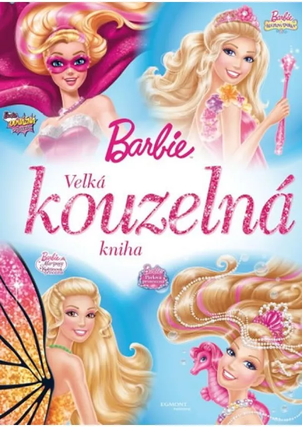 Mattel - Barbie - Velká kouzelná kniha