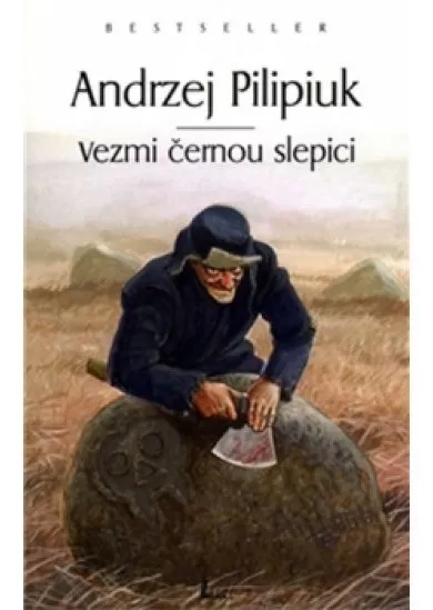 Vezmi černou slepici